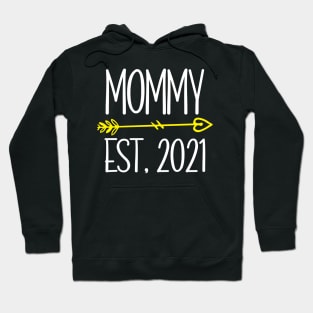 Mommy EST. 2021 Hoodie